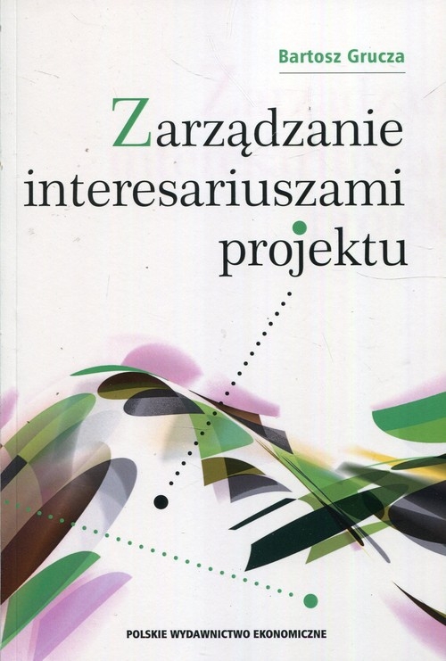 Zarządzanie interesariuszami projektu