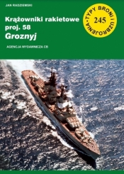 Krążowniki rakietowe proj. 58 Groznyj - Jan Radziemski