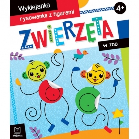 Zwierzęta w zoo. Wyklejanka, rysowanka z figurkami - Agnieszka Bator