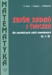 Matematyka ZSZ KL 1-3. Zbiór zadań i ćwiczeń