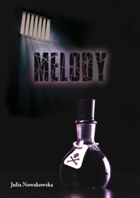 Melody - Julia Nowakowska