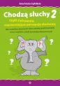 Chodzą słuchy 2 - Anna Tońska-Szyfelbein
