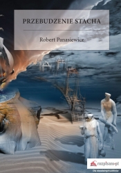 Przebudzenie Stacha - Panasiewicz Robert