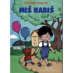 Miś Kabiś - Elżbieta Stępień