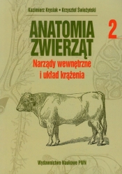 Anatomia zwierząt Tom 2 - Świeżyński Krzysztof, Krysiak Kazimierz