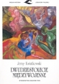 Dwudziestolecie międzywojenne - Jerzy Kwiatkowski