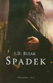 Spadek - Bujak J.D.
