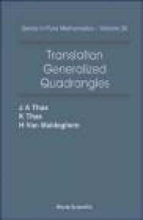Translation Generalized Quadrangles J.A. Thas, H. Van Maldeghem, Koen Thas
