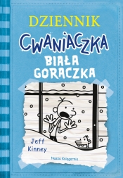 Dziennik cwaniaczka. Biała gorączka w.4 - Kinney Jeff