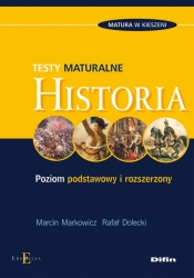 Historia Testy maturalne - Marcin Markowicz