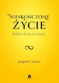 Nieskończone życie. Podróż duszy po śmierci - Joaquín Cámara