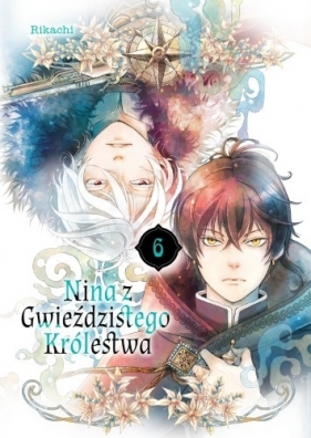 Nina z gwieździstego królestwa. Tom 6