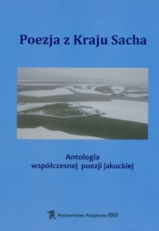 POEZJA Z KRAJU SACHA - Opracowanie zbiorowe