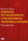 Zagraniczna polityka ekonomiczna w procesie rynkowej transformacji gospodarki