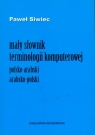 Mały słownik terminologii komputerowej polsko-arabski arabsko-polski Siwiec Paweł