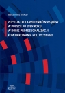 Pozycja i rola rzeczników rządów w Polsce po 1989 roku w dobie Biskup Bartłomiej