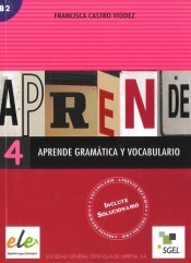 Aprende 4 gramatica y vocabulairo B2 - Francisca Castro Viudez