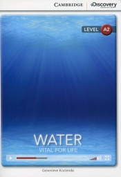 Water: Vital for Life Low Intermediate Book with Online Access - Kocienda Genevieve