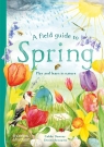 A Field Guide to Spring  wer. angielska Dorien Brouwers