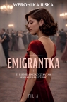 Emigrantka Weronika Ilska
