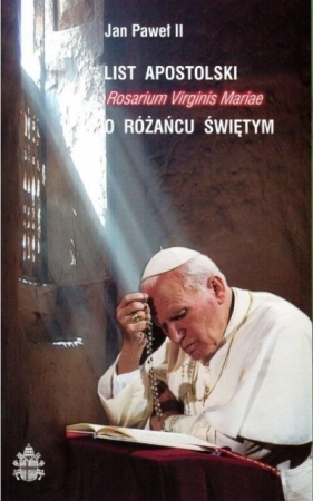 List apostolski Rosarium Virginis Mariae - Jan Paweł II