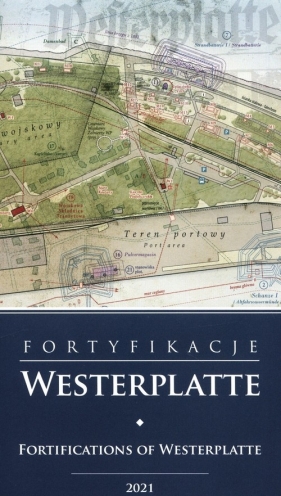 Mapa fortyfikacje Westerplatte 1:4000 - Woźniakowski Arkadiusz