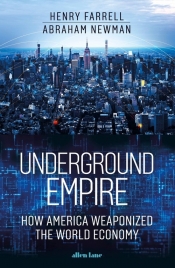 Underground Empire - Farrell Henry, Newman Abraham