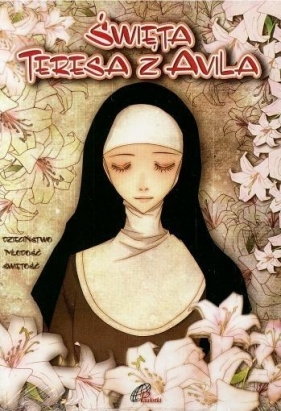 Święta Teresa z Avila - Opracowanie zbiorowe