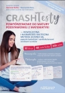  Crash Testy powtórzeniowe do matury podstawowej...