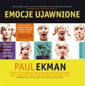 Emocje ujawnione. Odkryj, co ludzie chcą przed Tobą zataić, i dowiedz się czegoś więcej o sobie (Audiobook)