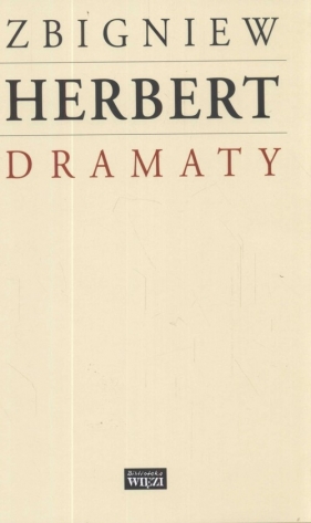Dramaty - Zbigniew Herbert