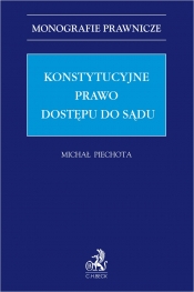 Konstytucyjne prawo dostępu do sądu