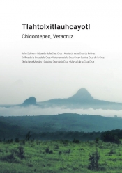 Tlahtolxitlauhcayotl Chicontepec Veracruz