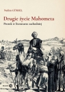  Drugie życie MahometaProrok w literaturze zachodniej