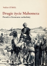 Drugie życie Mahometa Prorok w literaturze zachodniej Gursel Nedim