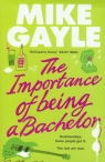 Importance of Being a Bachelor Gayle Mike