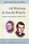 Od Witelona do Karola Wojtyły Z dziejów polskiej aksjologii i filozofii Bogumiła Truchlińska