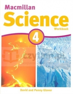 Macmillan Science 4 Workbook - David Glover, Penny Glover