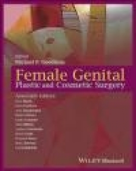 Female Genital Plastic and Cosmetic Surgery Michael Goodman