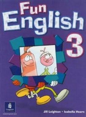Fun English 3 Student's Book - Leighton Jill, Hearn Izabella