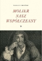 Molier nasz współczesny - Tomasz Łubieński