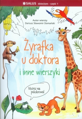 Żyrafka u doktora i inne wierszyki - Domański Dariusz Sławomir
