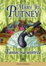 Taniec na wietrze Putney Mary Jo