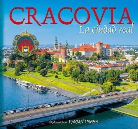 Kraków Królewskie miasto wersja hiszpańska - Rudziński Grzegorz