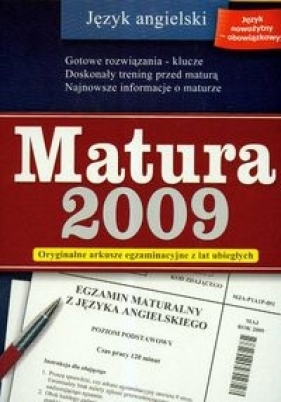 Matura 2009 Język angielski - <br />
