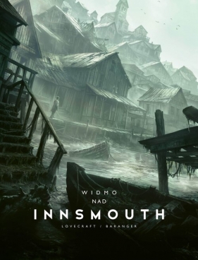 Widmo nad Innsmouth - Howard Phillips Lovecraft