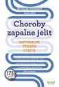 Choroby zapalne jelit - naturalne terapie i dieta - Hillary Steinhart .