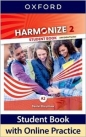 Harmonize 2 Student Book with Online Practice