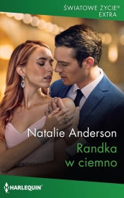 Randka w ciemno - Natalie Anderson