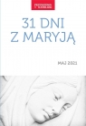 31 dni z Maryją Maciej Kubiak